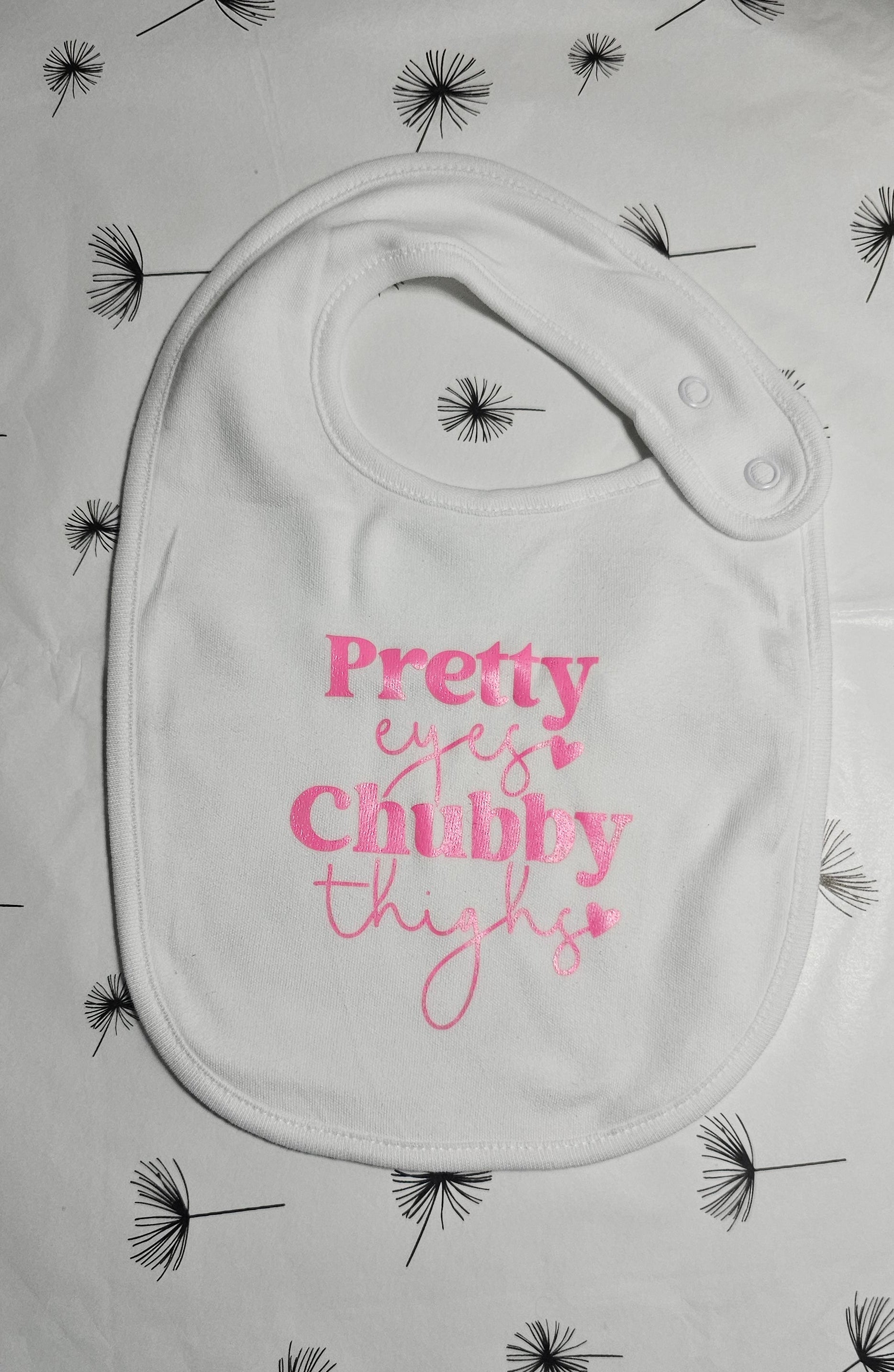 Pretty eyes chubby thighs bib